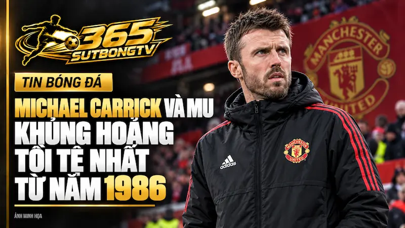 Michael Carrick Và Khủng Hoảng Tồi Tệ Nhất Từ Năm 1986